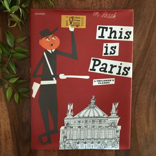 This is Paris by Miroslav Sasek - Second Hand Children's Books Online